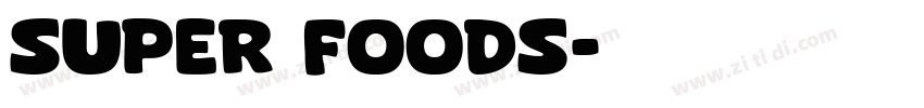 Super Foods字体转换